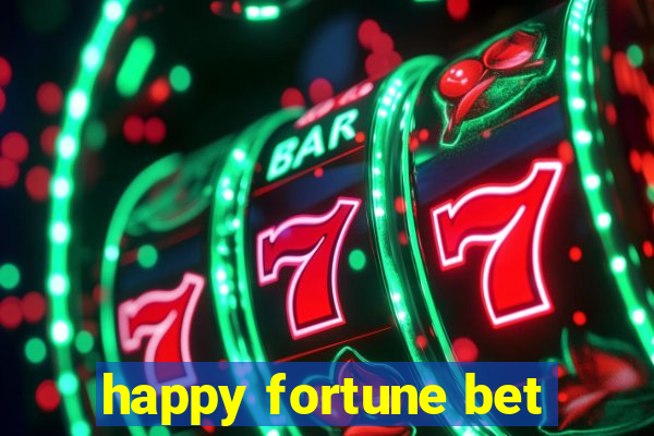 happy fortune bet